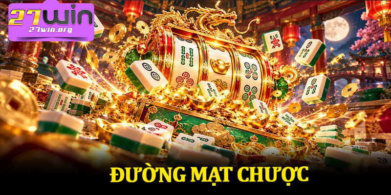 Đường Mạt Chược